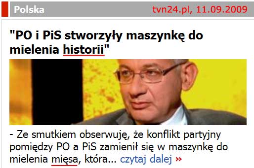 PO i PiS stworzyy maszynk do mielenia historii lub misa, mwi Ludwik Dorn w tvn24