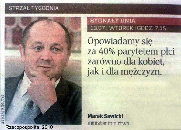 Marek Sawicki opowiada si za 40% parytetem  dla obu pci